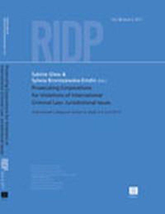 RIDP2017Vol88/issue2 - Prosecuting Corporations for Violations of International Criminal Law: Jurisdictional Issues