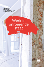 Werk in onroerende staat.