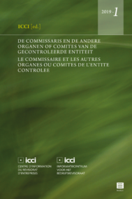 De commissaris en de andere
organen of comites van de
gecontroleerde entiteit (Reeks ICCI 2019-1)
