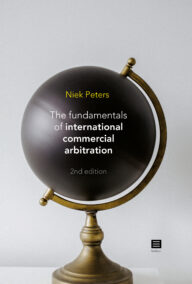 The fundamentals of international commercial arbitration, 2nd revised edition