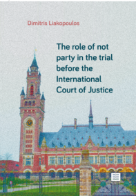 The role of not party in the trial before the International Court of Justice