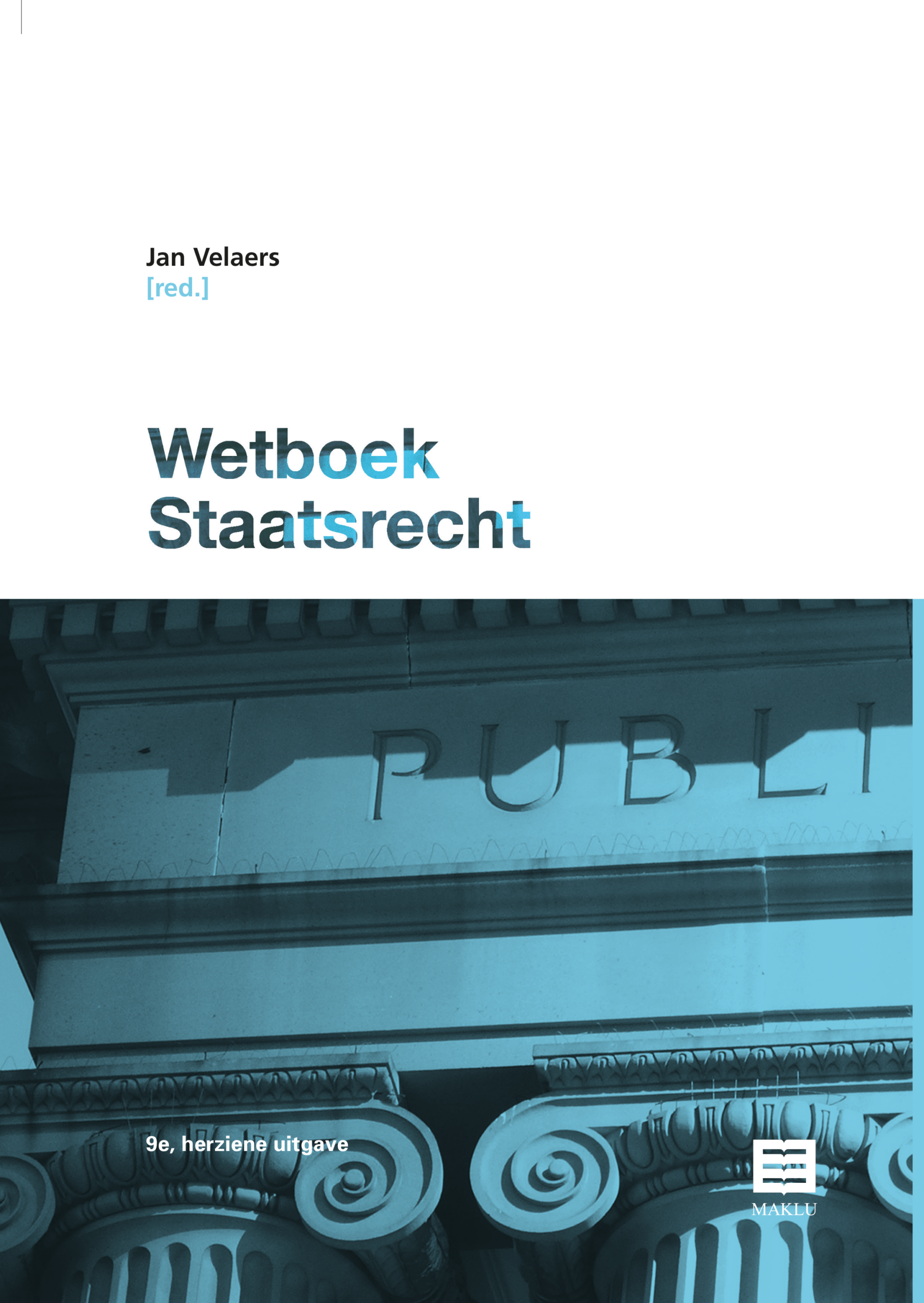 Wetboek Staatsrecht, 9e herziene uitgave