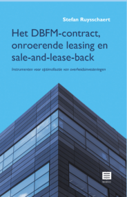 Het DBFM-contract, onroerende leasing en sales-and-lease-back