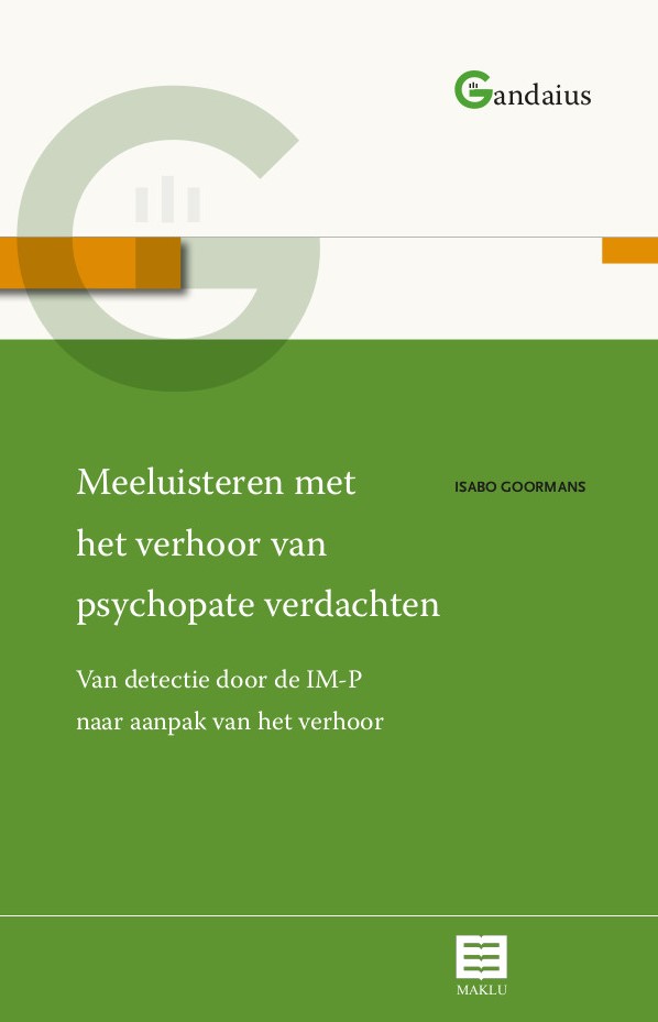 Meeluisteren met het verhoor van psychopate verdachten  (Gandaius Meesterlijk 9)
