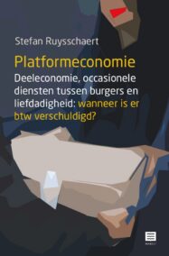 Platformeconomie. Deeleconomie, occasionele diensten tussen burgers en liefdadigheid: wanneer is er btw verschuldigd?