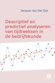 Descriptief en predictief analyseren van tijdreeksen in de bedrijfskunde