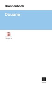 Douane - Bronnenboek - bijgewerkt tot 3 januari 2022