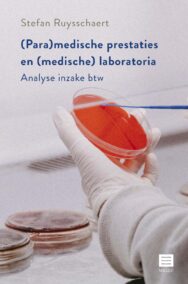(Para)medische prestaties en (medische) laboratoria. Analyse inzake btw