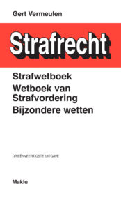 Wetboek Strafrecht - 43ste, herziene uitgave / bijgewerkt tot 1 augustus 2022