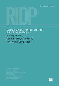 RIDP 93.2 (2022) - Military Justice. Contemporary challenges, history and comparison