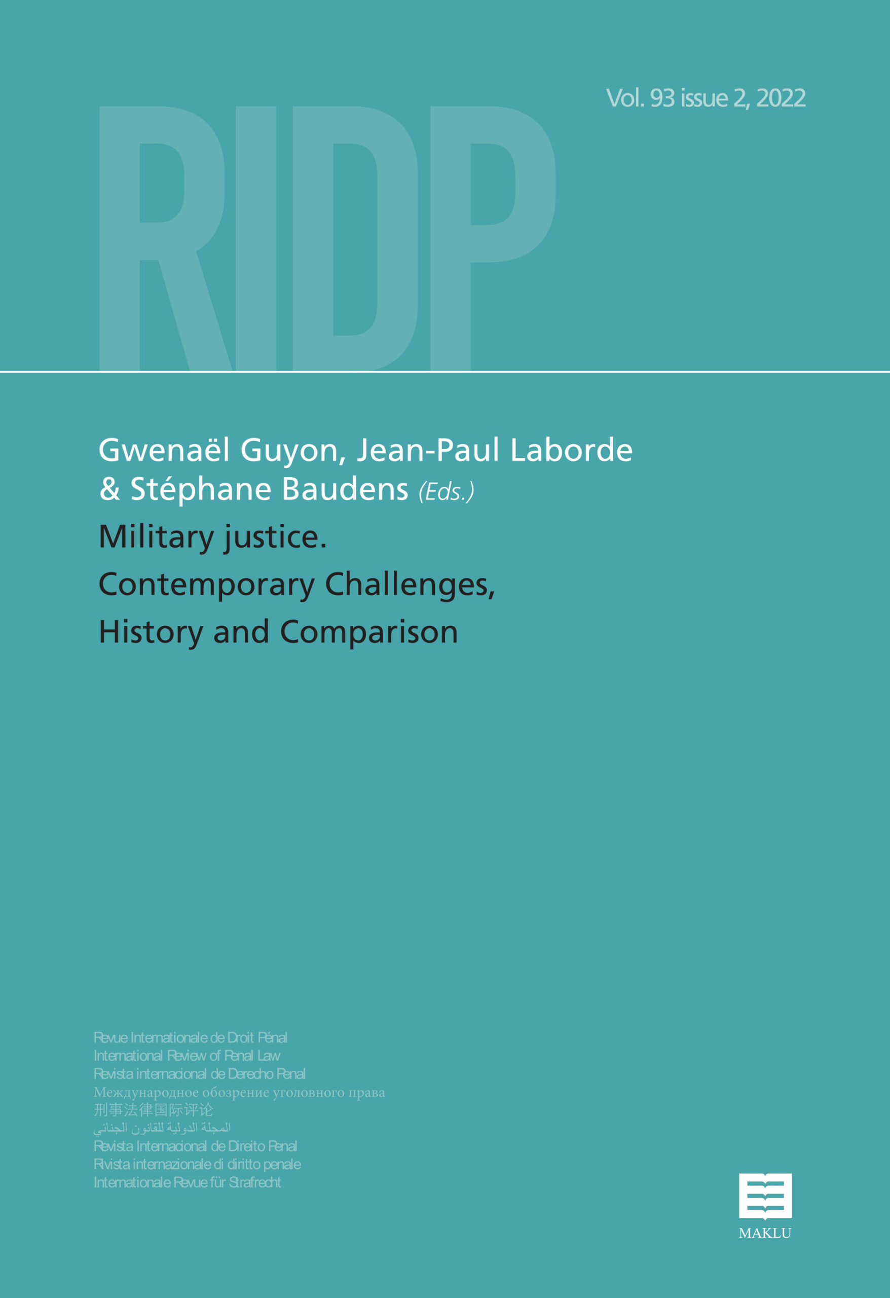 RIDP 93.2 (2022) - Military Justice. Contemporary challenges, history and comparison