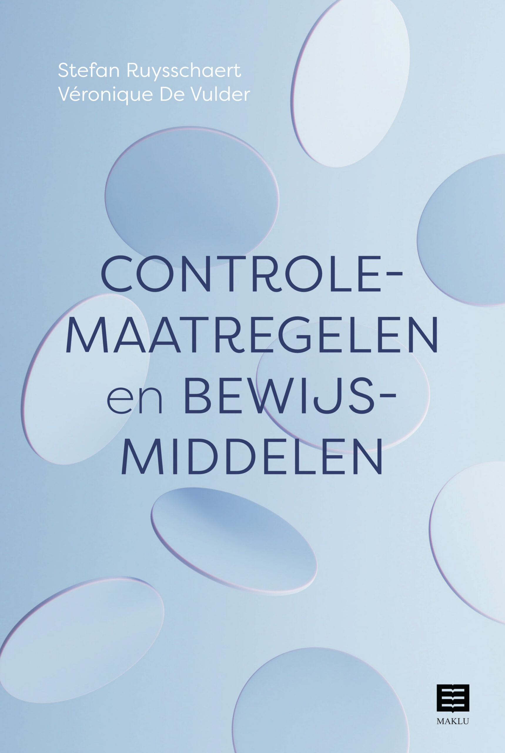 Controlemaatregelen en bewijsmiddelen