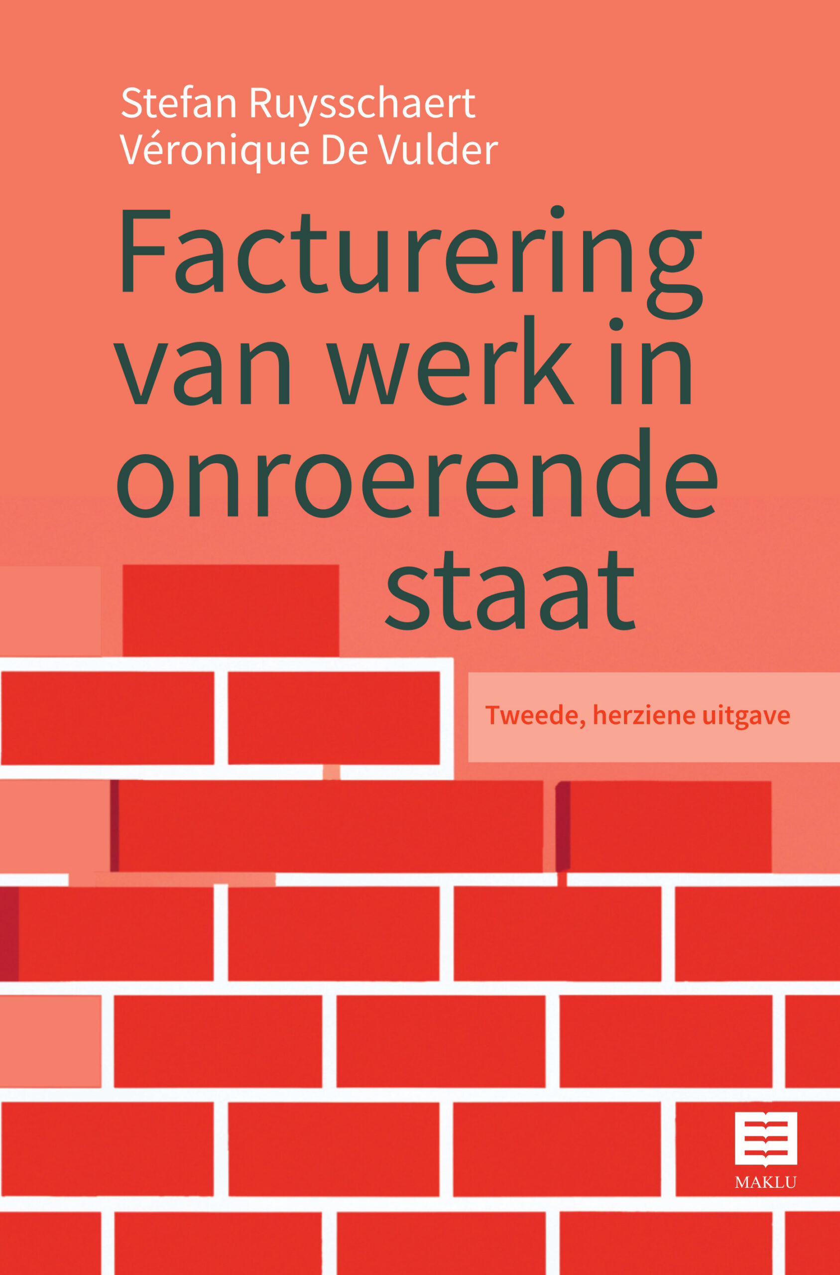 Facturering van werk in onroerende staat - Tweede, herziene uitgave