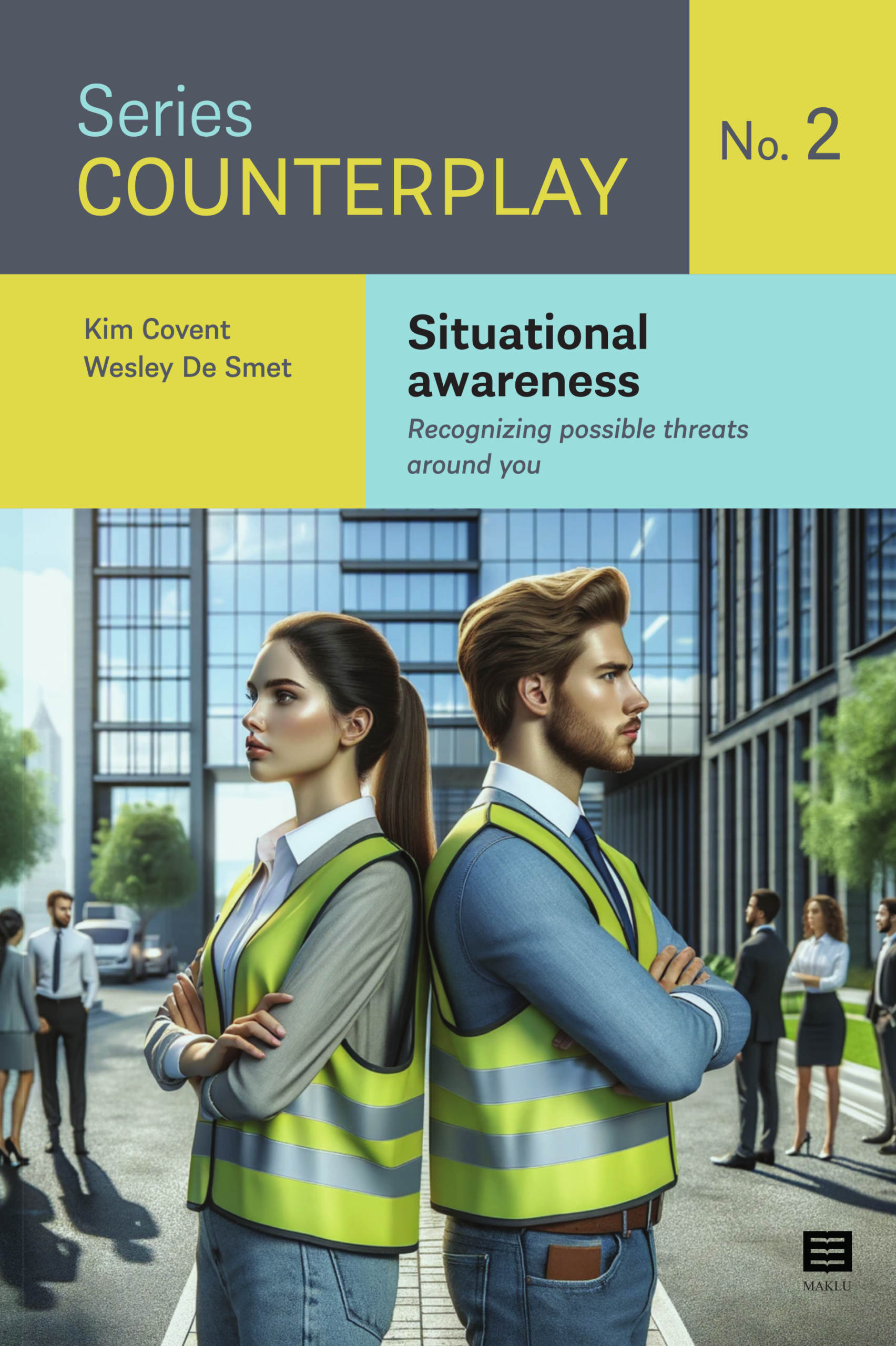 Situational awareness. Recognizing possible threats around you (Series Counterplay No. 2)