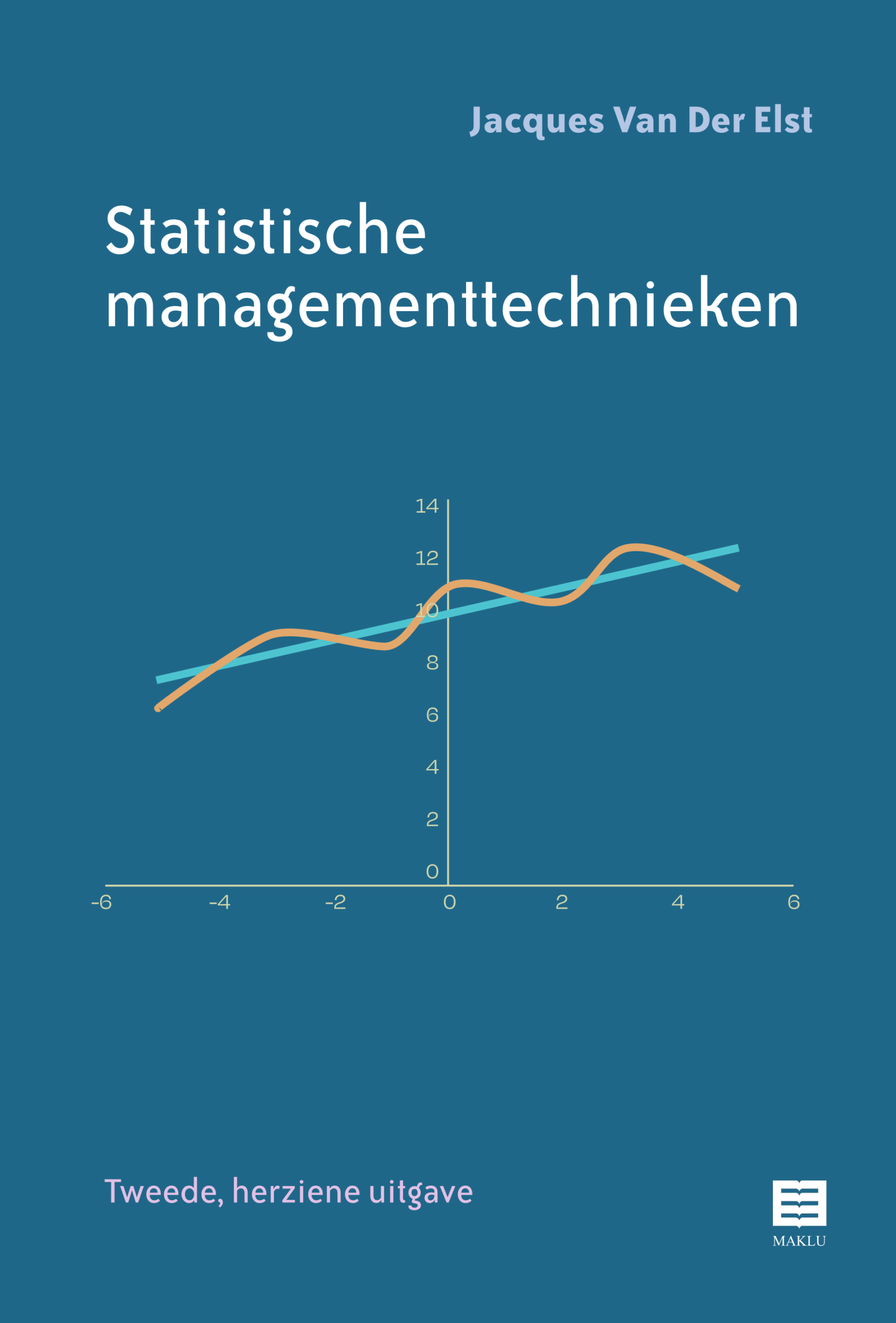 Statistische managementtechnieken. 2de, herziene uitgave