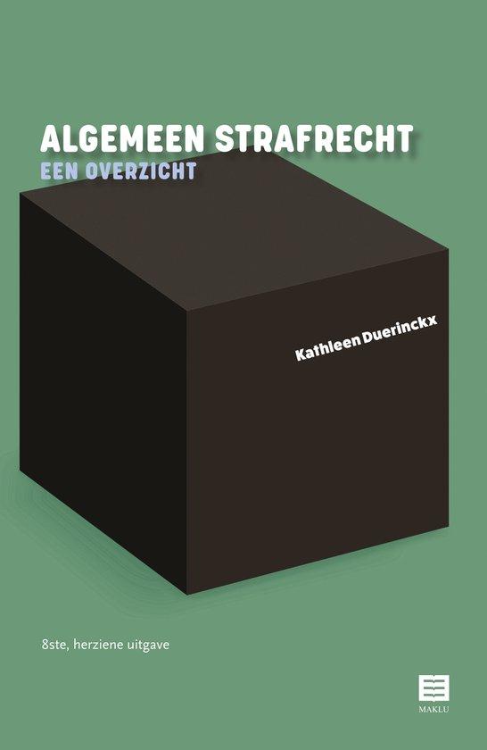 Algemeen strafrecht - een overzicht editie - 8ste herziene uitgave