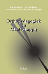Orthopedagogiek en maatschappij. Vragen en visies (KOP-serie, nr. 15)
