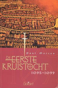 De eerste kruistocht - 1095-1099