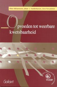 Opvoeden tot weerbare kwetsbaarheid