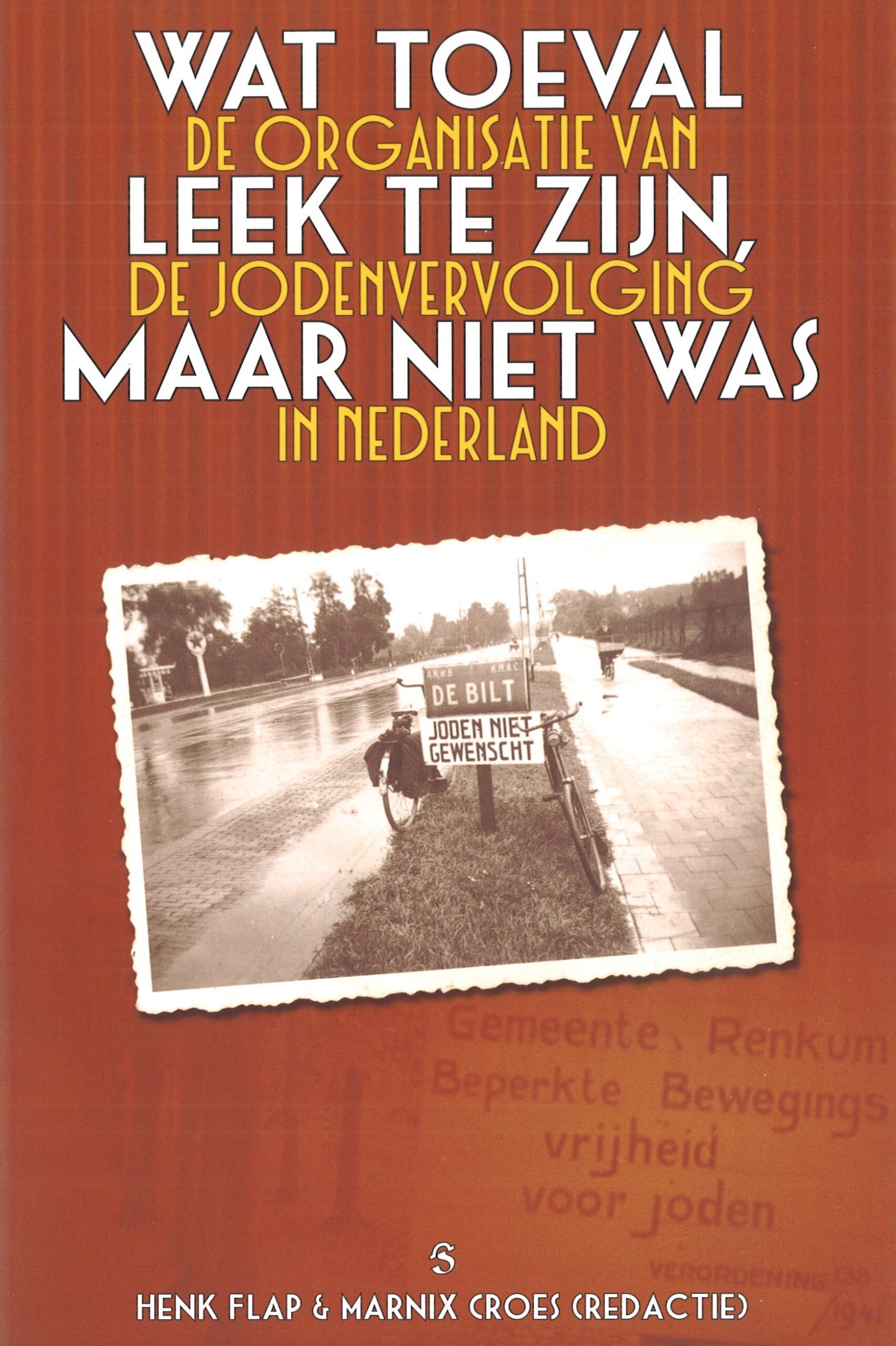 Wat toeval leek te zijn, maar dat niet was. De organisatie van de jodenvervolging in Nederland