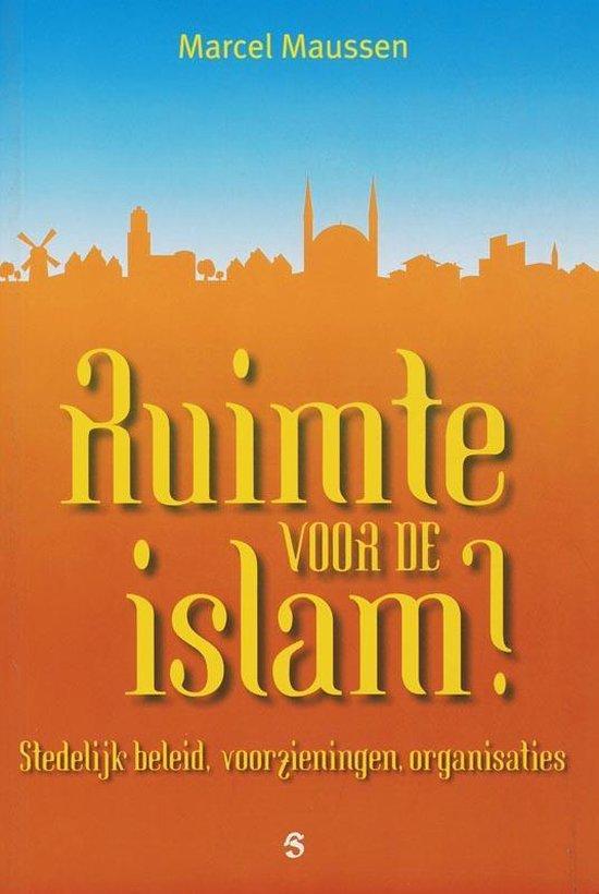 Ruimte voor de islam? Stedelijk beleid, voorzieningen, organisaties