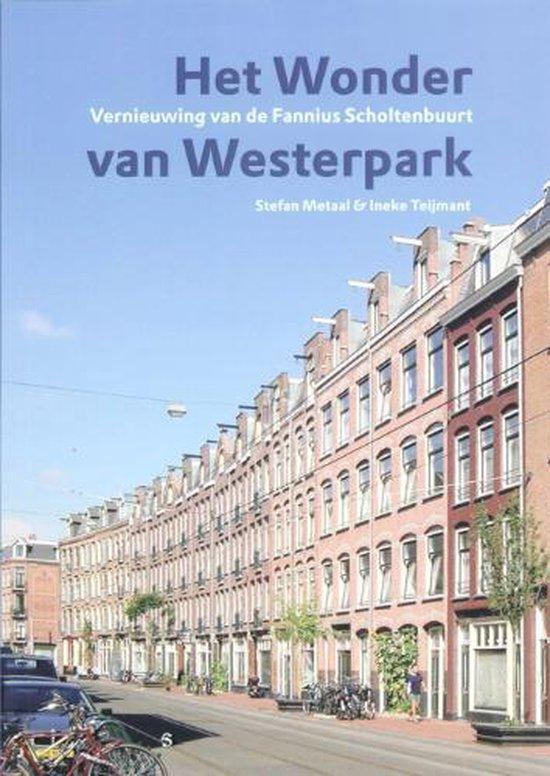 Het wonder van Westerpark