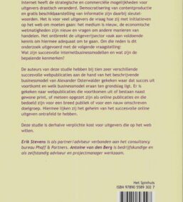Succesvolle internet businessmodellen. Kenmerken van online uitgeven onderzocht (Studies van het stimuleringsfonds voor de pers – S20)