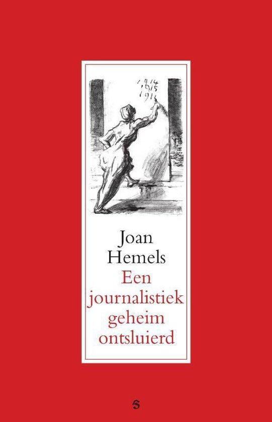 Een journalistiek geheim ontsluierd