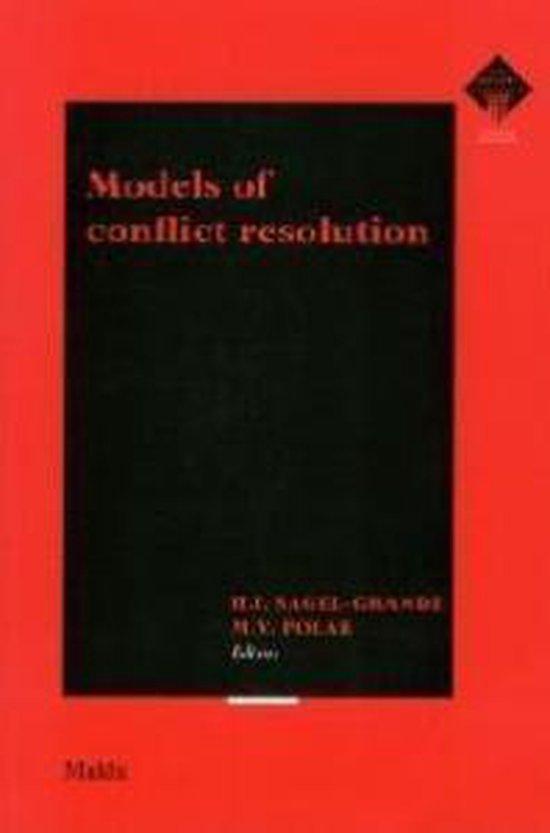 Models of conflict resolution (E.M. Meijers Reeks)