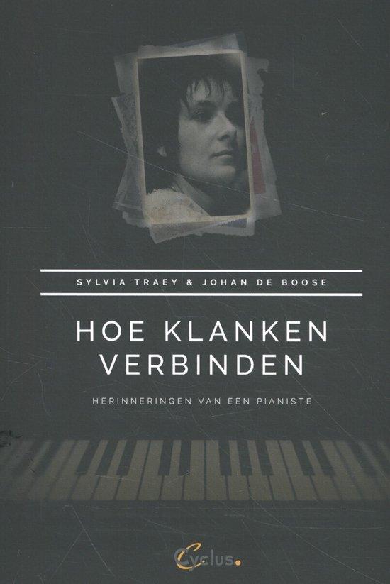 Hoe klanken verbinden. Herinneringen van een pianiste