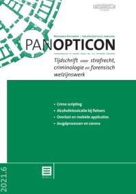 Panopticon - Tijdschrift voor strafrecht, criminologie en forensisch welzijnswerk - 2021 nr. 6
