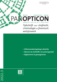 Panopticon - Tijdschrift voor strafrecht, criminologie en forensisch welzijnswerk - 2022 nr.3