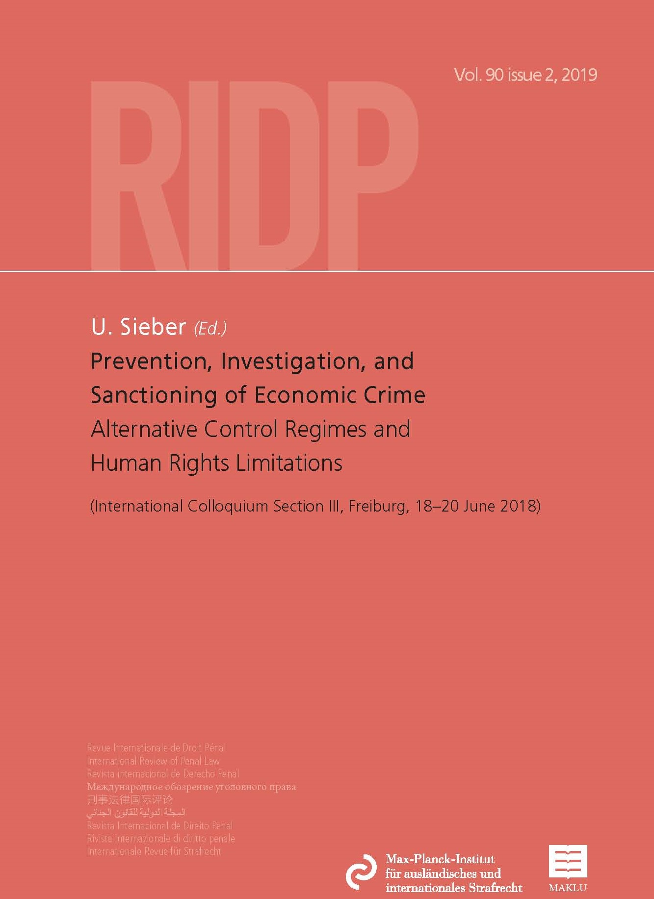 RIDP2019Vol90/iss2-Prevention, investigation, and sanctioning of economic crime. Alternative control regimes and human rights limitations