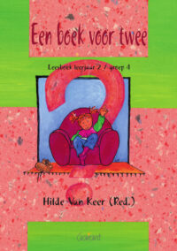 Een boek voor twee - Leesboek leerjaar 2/groep 4
