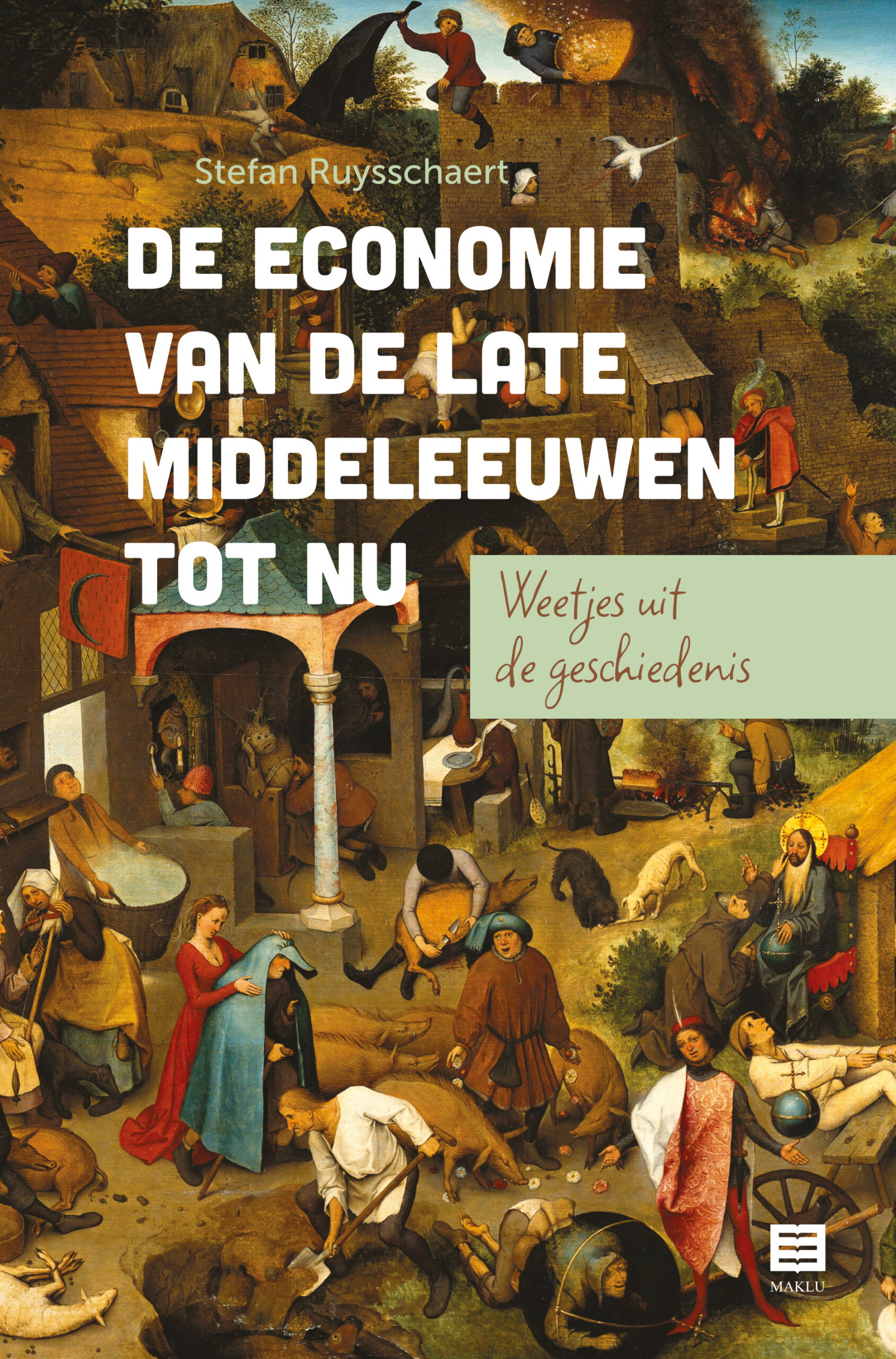 De economie van de late middeleeuwen tot nu