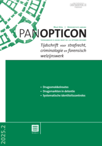 Panopticon - Tijdschrift voor strafrecht, criminologie en forensisch welzijnswerk - 2025 nr. 2 (Jaargang 46)
