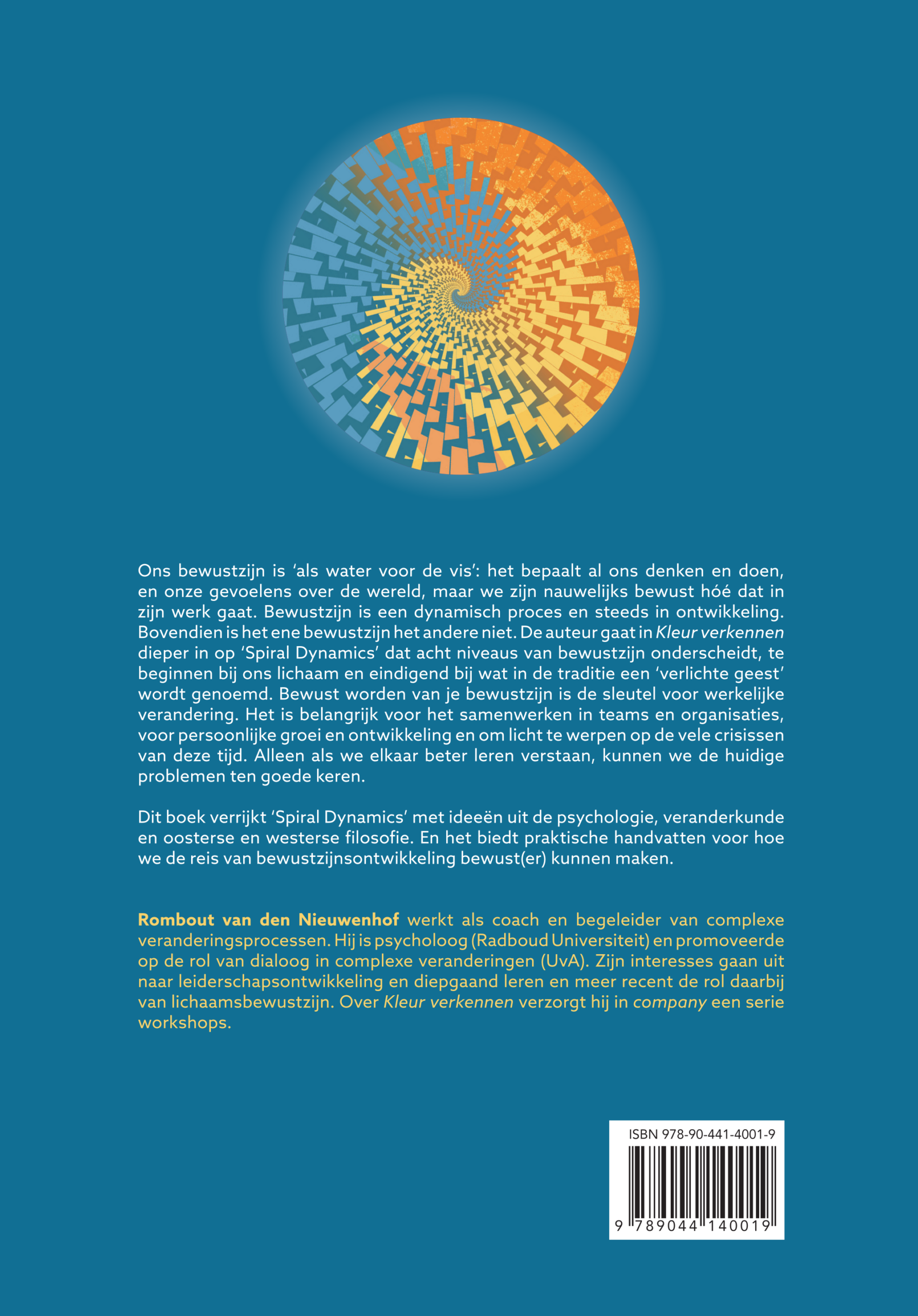 Kleur verkennen. Bewust worden van je bewustzijn